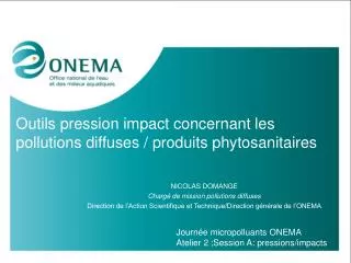 outils pression impact concernant les pollutions diffuses produits phytosanitaires