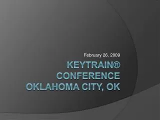 Keytrain® Conference Oklahoma City, OK