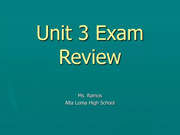 unit 3 exam review