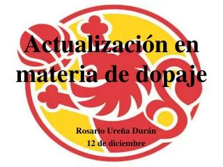 Actualización en materia de dopaje