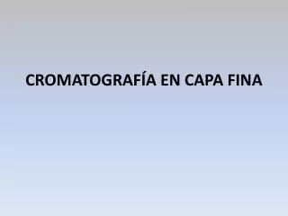 cromatograf a en capa fina