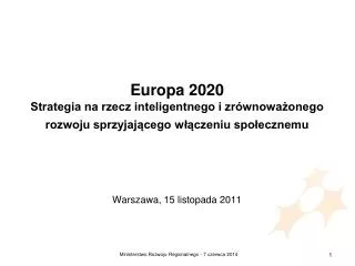 Europa 2020 Strategia na rzecz inteligentnego i zrównoważonego rozwoju sprzyjającego włączeniu społecznemu