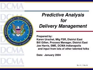 Predictive Analysis for Delivery Management