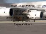 Flight Test and Statistics - slide 1