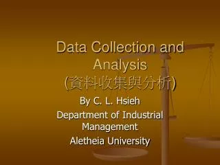 data collection and analysis