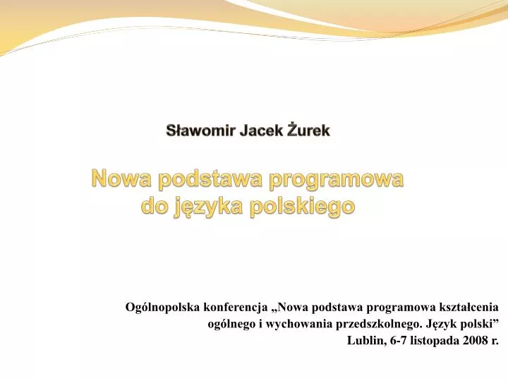 s awomir jacek urek nowa podstawa programowa do j zyka polskiego