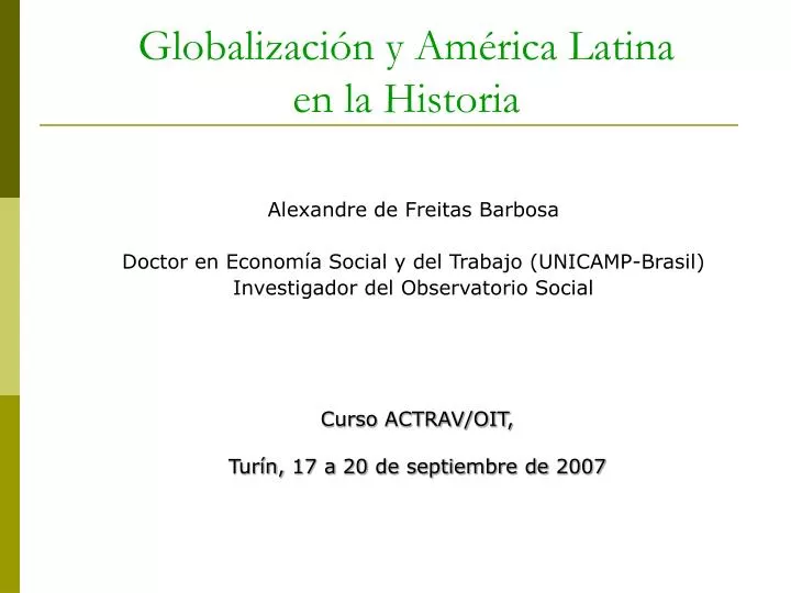 globalizaci n y am rica latina en la historia