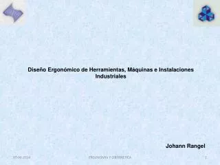 Diseño Ergonómico de Herramientas, Máquinas e Instalaciones Industriales