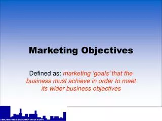 Marketing Objectives