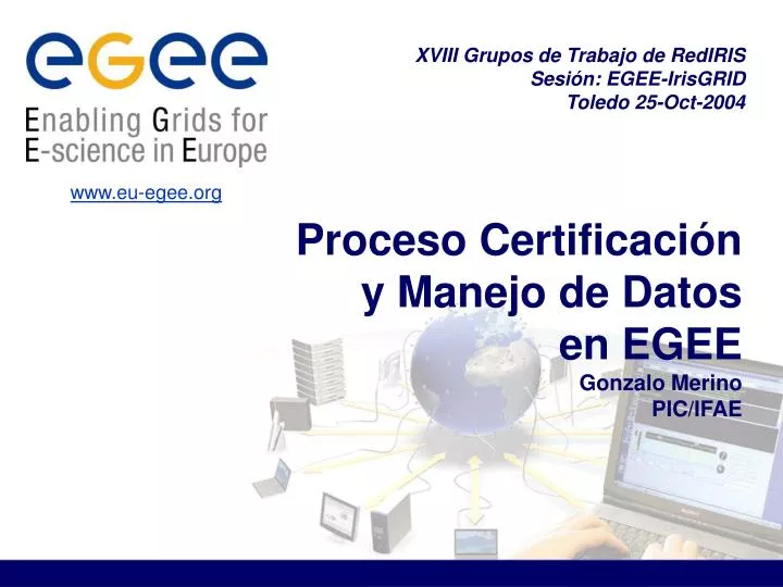 proceso certificaci n y manejo de datos en egee gonzalo merino pic ifae