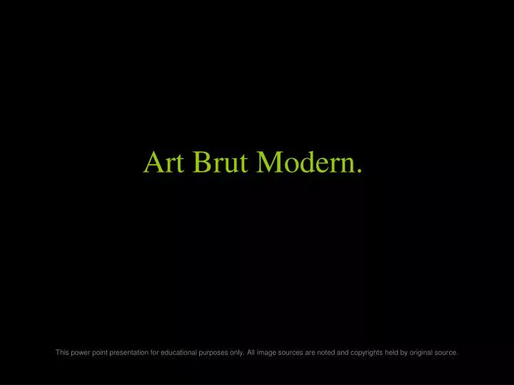art brut modern