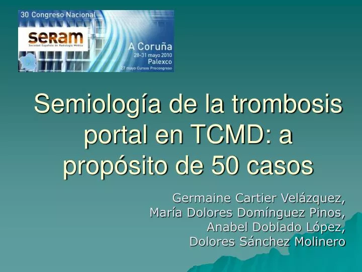 semiolog a de la trombosis portal en tcmd a prop sito de 50 casos