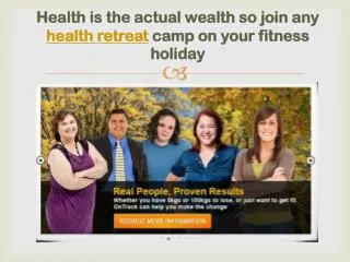 health is the actual wealth so join any health retreat camp-