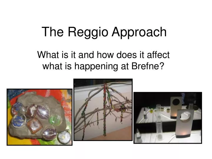 the reggio approach