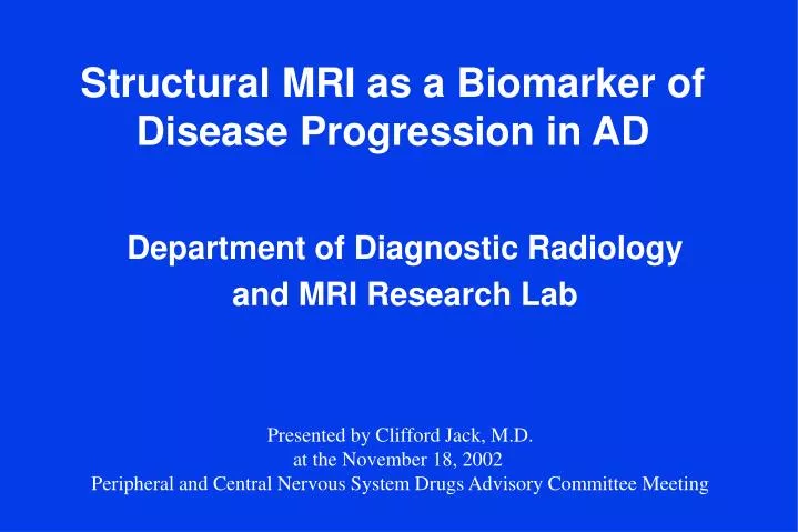 structural mri as a biomarker of disease progression in ad