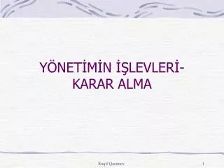 y net m n levler karar alma