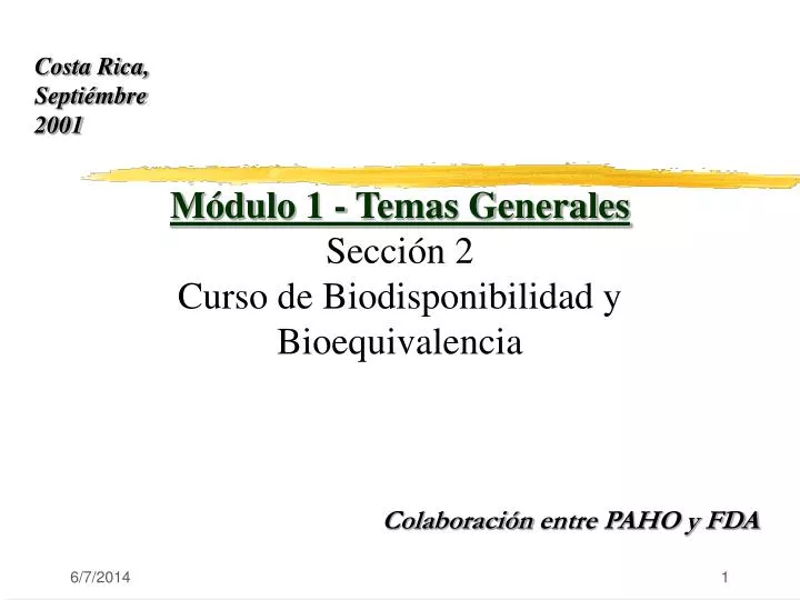 m dulo 1 temas generales secci n 2 curso de biodisponibilidad y bioequivalencia