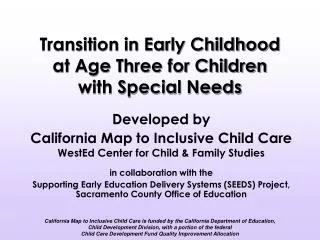 Transition in Early Childhood at Age Three for Children with Special Needs