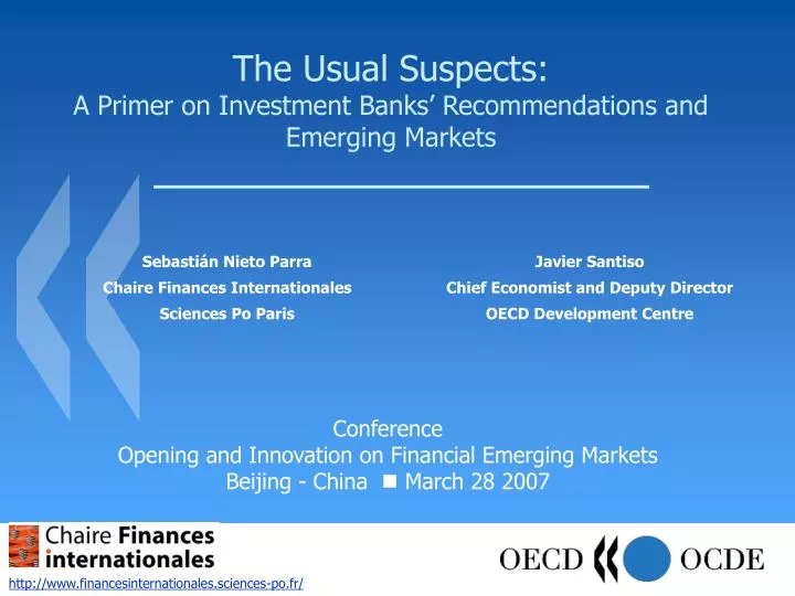 the usual suspects a primer on in vestment banks recommendations and emerging markets