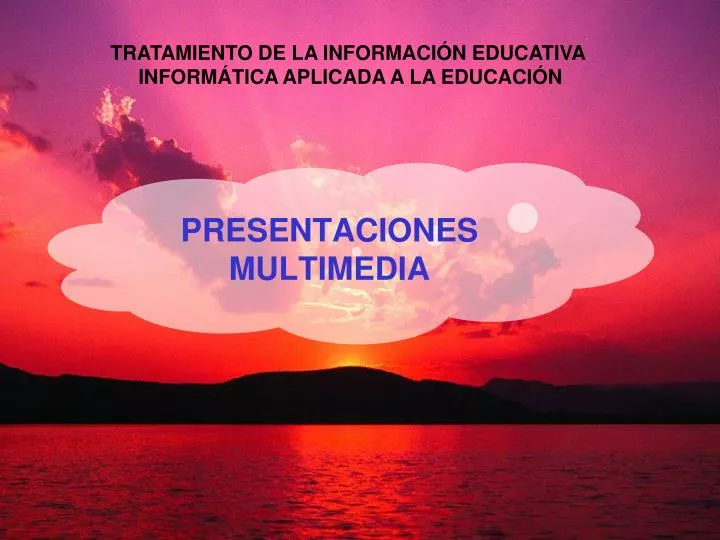presentaciones multimedia