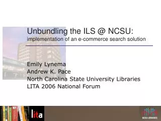 Unbundling the ILS @ NCSU: implementation of an e-commerce search solution