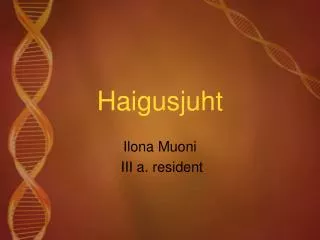 haigusjuht