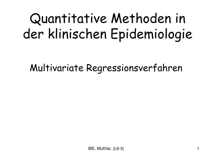 quantitative methoden in der klinischen epidemiologie