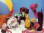 PLASTY - slide 1