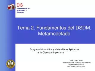 Tema 2. Fundamentos del DSDM. Metamodelado