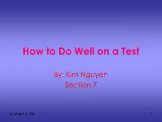 How to Do Well on a Test