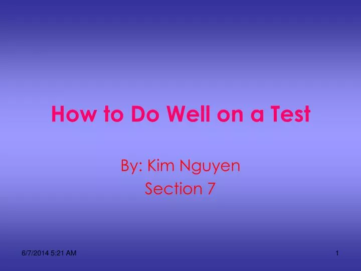 how to do well on a test