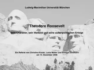 theodore roosevelt sein charakter sein weltbild und seine au enpolitischen erfolge