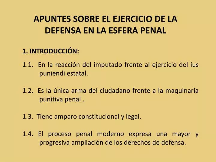 apuntes sobre el ejercicio de la defensa en la esfera penal