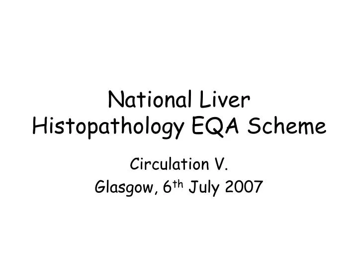 national liver histopathology eqa scheme