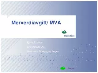 Merverdiavgift/ MVA