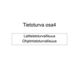 tietoturva osa4