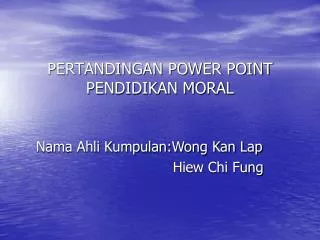 pertandingan power point pendidikan moral