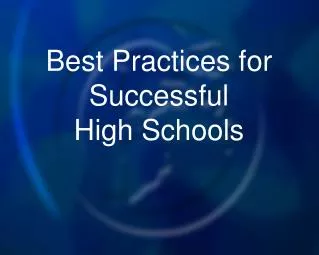 Best Practices for Successful High Schools