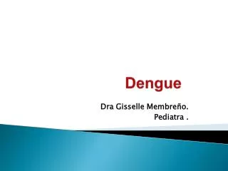 dengue