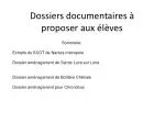 Dossiers documentaires à proposer aux élèves - slide 1