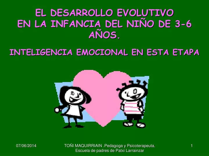 el desarrollo evolutivo en la infancia del ni o de 3 6 a os inteligencia emocional en esta etapa