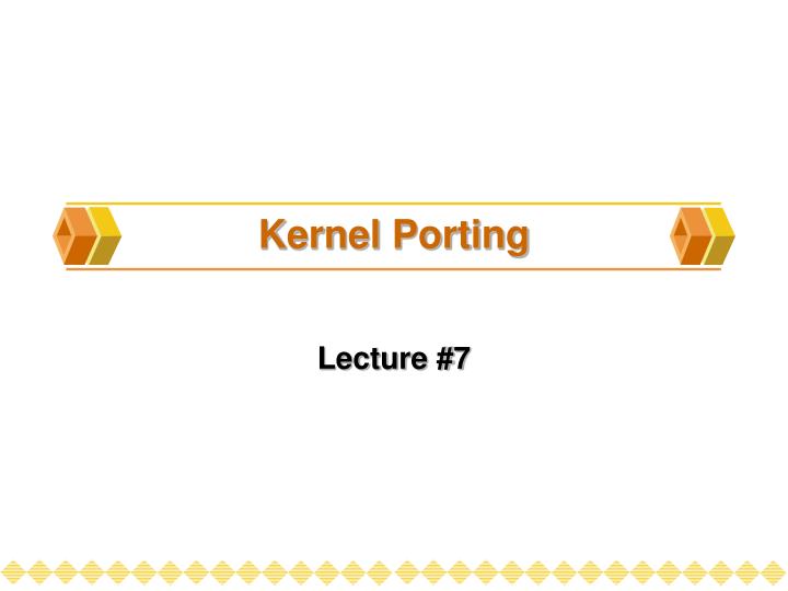 kernel porting