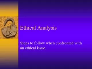 Ethical Analysis