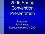 2006 Spring Convention Presentation - slide 1