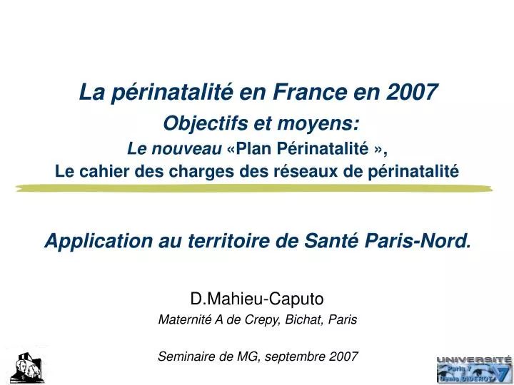 d mahieu caputo maternit a de crepy bichat paris seminaire de mg septembre 2007