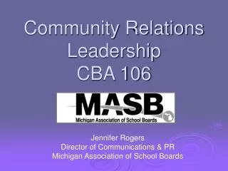 Community Relations Leadership CBA 106