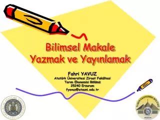 bilimsel makale yazmak ve yay nlamak