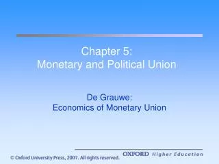 Chapter 5: Monetary and Political Union