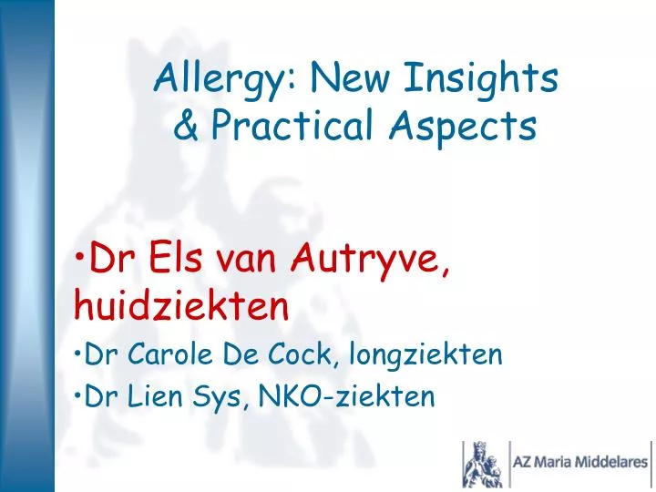 allergy new insights practical aspects