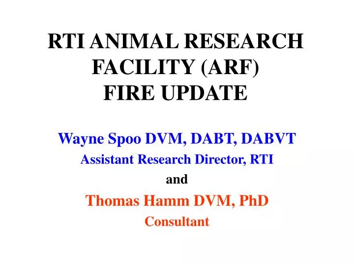 rti animal research facility arf fire update